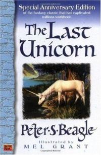 Couverture du livre The Last Unicorn - Peter S Beagle - Peter B Gillis