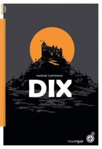 Couverture du livre Dix - Marine Carteron