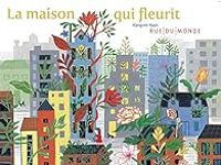 Couverture du livre La maison qui fleurit - Laurana Serres Giardi