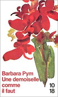 Barbara Pym - Une demoiselle comme il faut