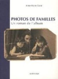 Anne Marie Garat - Photos de familles