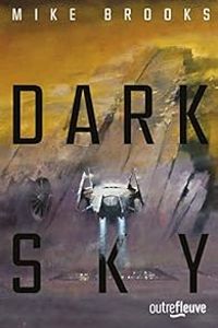 Couverture du livre Dark sky - Mike Brooks