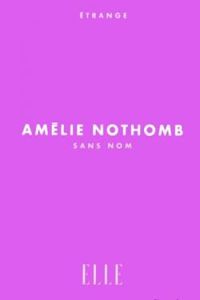 Couverture du livre Sans nom - Amelie Nothomb