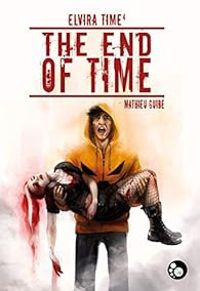 Couverture du livre The end of Time - Mathieu Guibe