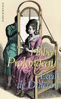 Couverture du livre L'oeil de Diderot - Hubert Prolongeau