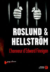 Anders Roslund - Börge Hellström - L'Honneur d'Edward Finnigan