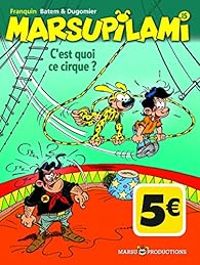 Andre Franquin - C'est quoi ce cirque ?