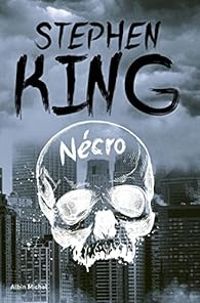 Couverture du livre Nécro - Stephen King