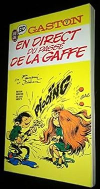 Andre Franquin -  Jidehem - Gaston, En direct du passé de la gaffe