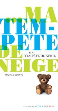 Couverture du livre Ma tempête de neige - Thomas Scotto