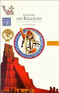 Couverture du livre Le Livre des religions - Jacqueline Vallon