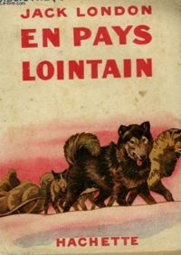 Couverture du livre En pays lointain - Jack London