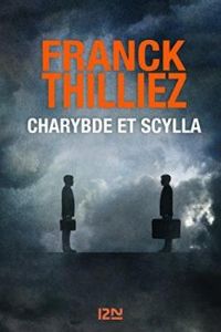 Couverture du livre Charybde et Scylla - Franck Thilliez