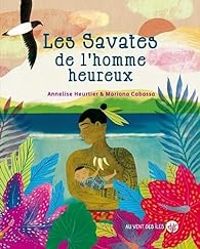 Couverture du livre Les savates de l'homme heureux - Annelise Heurtier