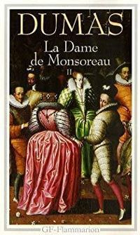 Couverture du livre La Dame de Monsoreau - Alexandre Dumas