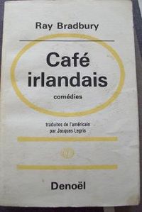 Couverture du livre Café irlandais - Ray Bradbury