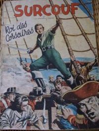 Couverture du livre Surcouf roi des corsaires - Jean Michel Charlier - Victor Hubinon