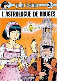 Roger Leloup - L'astrologue de Bruges