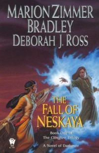 Deborah J Ross - Marion Zimmer Bradley - The Fall of Neskaya