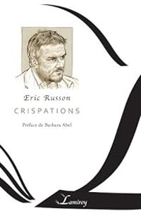 Eric Russon - Crispations