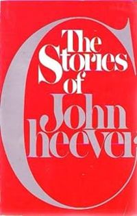 John Cheever - The Stories of John Cheever