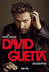 Marc Dolisi - David Guetta : Biographie