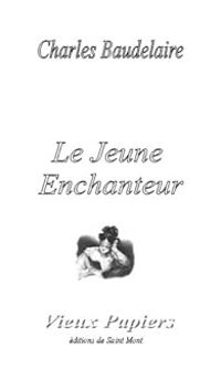 Couverture du livre Le jeune enchanteur - Charles Baudelaire - Reverend Croly