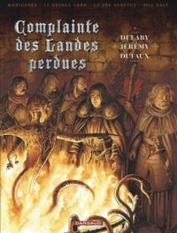 Jean Dufaux - Complainte des landes perdues - Intégrale, Cycle 2