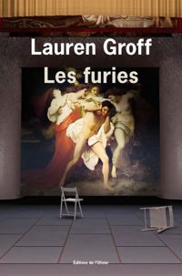 Lauren Groff - Les Furies