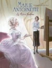 Annie Goetzinger - Rodolphe Goetzinger - Marie Antoinette : La reine fantôme