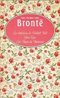 Couverture du livre Grand Livre du mois  - Emily Bront - Charlotte Bront - Anne Bront