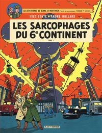 André Juillard - Yves Sente(Dessins) - Blake & Mortimer, n° 16 