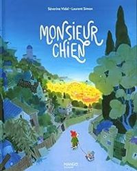 Severine Vidal - Monsieur Chien