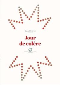 Caryl Ferey - Jour de colère