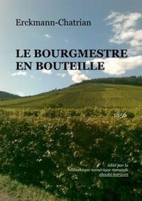  Erckmann Chatrian - Le Bourgmestre en Bouteille