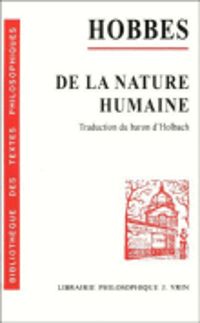 Thomas Hobbes - De la nature humaine