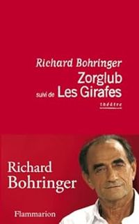 Richard Bohringer - Zorglub et les Girafes