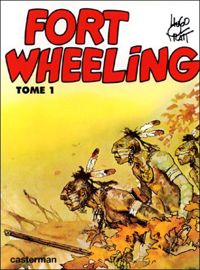 Hugo Pratt - Pomme Verte - Fort Wheeling