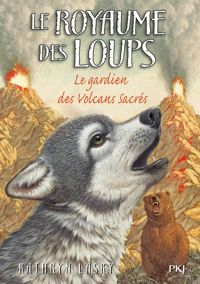 Couverture du livre 3. Le royaume des loups  - Kathryn Lasky