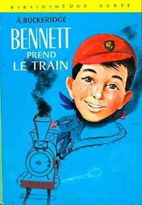 Anthony Buckeridge - Bennett prend le train