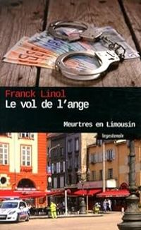 Franck Linol - Le vol de l'ange