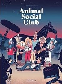 Herve Bourhis - Animal Social Club