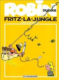 Couverture du livre Fritz-la-jungle - Turk  - Bob De Groot