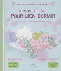 Couverture du livre Mon petit livre pour bien dormir - Veronique Salomon Rieu - Gilles Diederichs