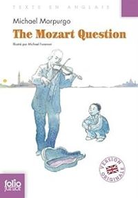 Couverture du livre The Mozart Question - Michael Morpurgo