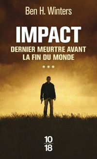 Couverture du livre Impact  - Ben H Winters