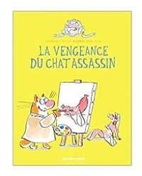 Couverture du livre La vengeance du chat assassin  - Anne Fine - Veronique Deiss