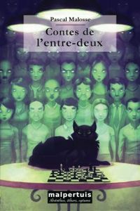 Couverture du livre Contes de l'entre-deux - Pascal Malosse