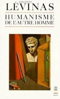 Couverture du livre Humanisme de l'autre homme - Emmanuel Levinas