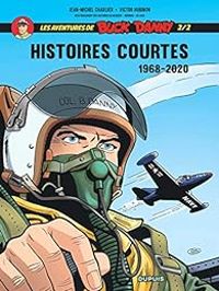 Victor Hubinon - Histoires courtes 1968-2020